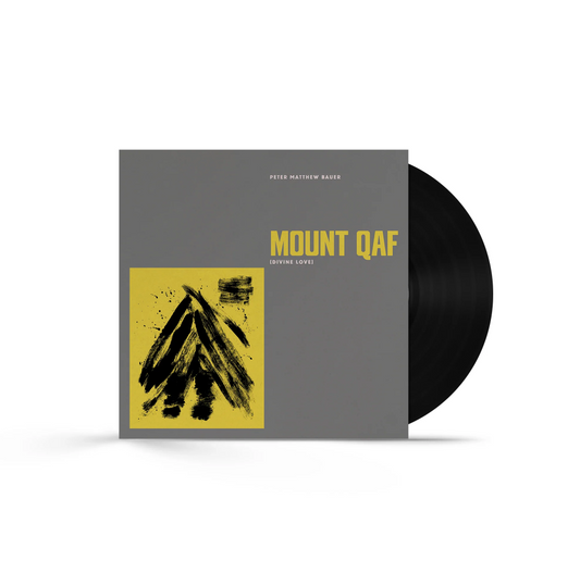 Peter Matthew Bauer "Mount Qaf (Divine Love)" Vinyl LP